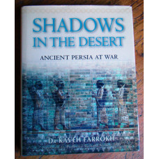 Shadows in the Desert - Ancient Persia at War 